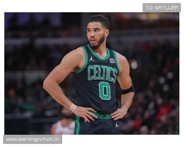 塔图姆无球跑动拉开空间 关键回合较上季更高效